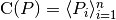 \mathrm{C}(P) = \langle P_i \rangle_{i=1}^{n}